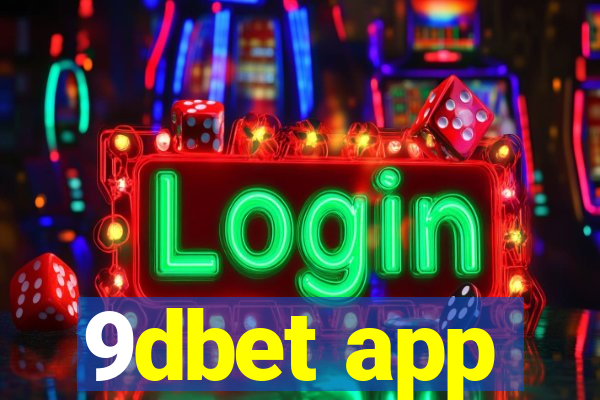 9dbet app